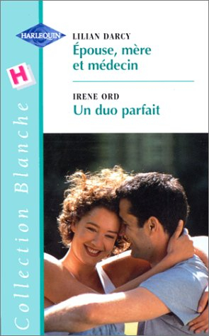 Épouse, mère et médecin (collection blanche)