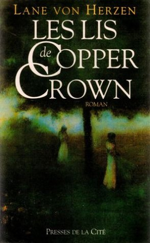 Les Lis de Copper Crown