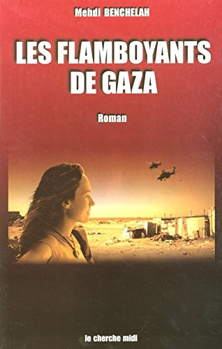 Les flamboyants de Gaza