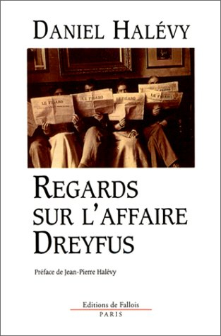 Regards sur l'affaire Dreyfus