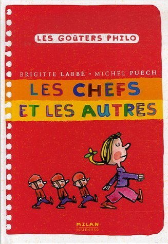 Les chefs et les autres