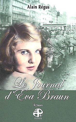 Le journal d'Eva Braun