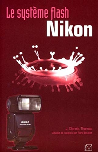 Le système flash Nikon