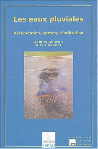 Les eaux pluviales : récupération, gestion, réutilisation