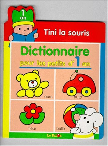tini la souris dictionnaire pour les petits d'1 an