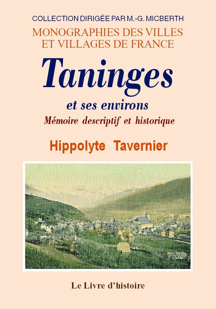 Taninge [sic et ses environs - mémoire descriptif et historique