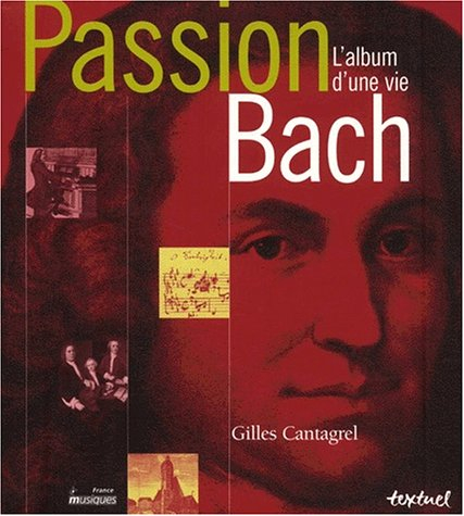 Passion Bach : l'album d'une vie