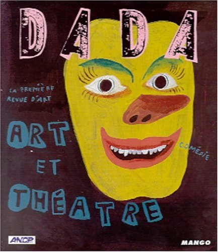 Dada, n° 83. Art et théâtre