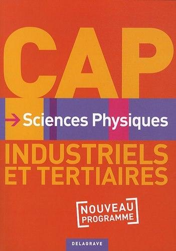 Sciences physiques CAP tertiaires et industriels : nouveau programme