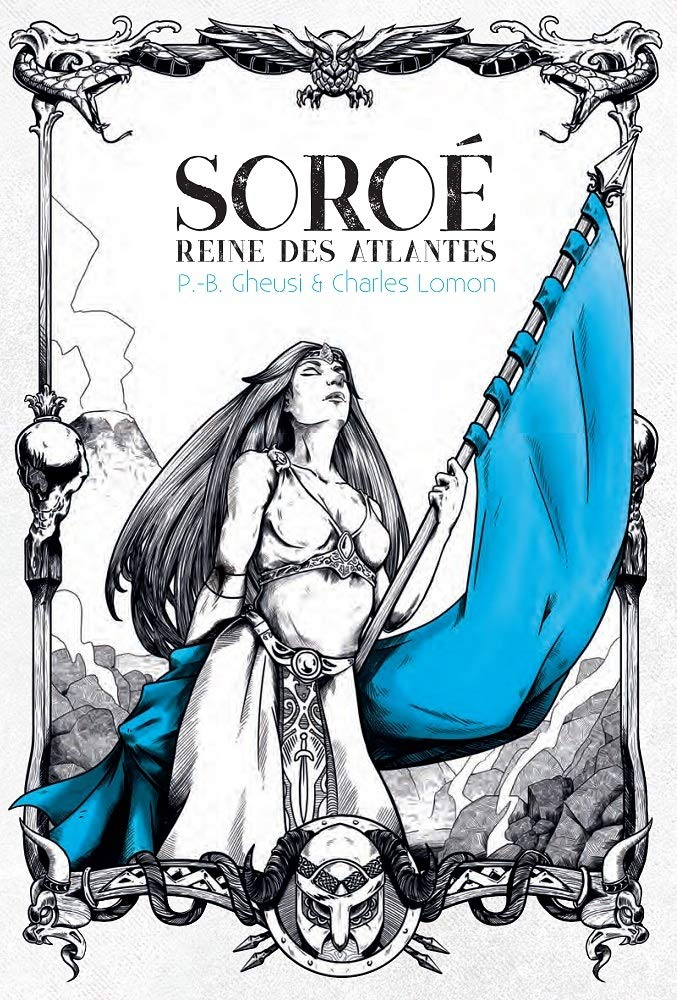 Soroé : reine des Atlantes