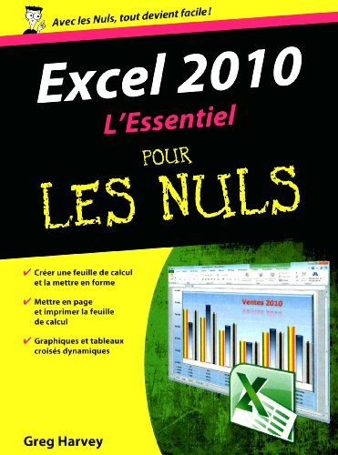 Excel 2010 : l'essentiel pour les nuls