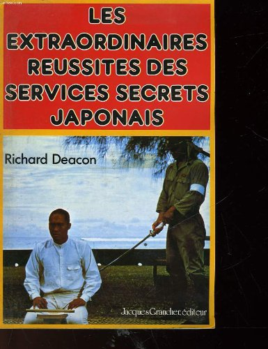 les extraordinaires reussites des services secrets japonais