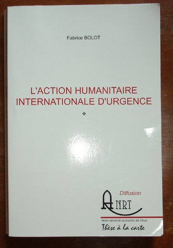 L'action humanitaire internationale d'urgence
