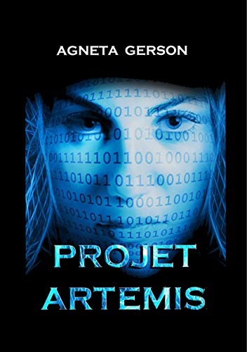 Projet ARTEMIS: Thriller scientifique et d'espionnage
