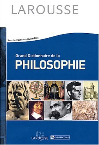 Grand dictionnaire de la philosophie