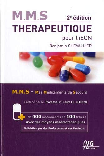 Thérapeutique pour l'iECN : MMS, mes médicaments de secours