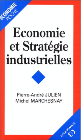Economie et stratégie industrielles