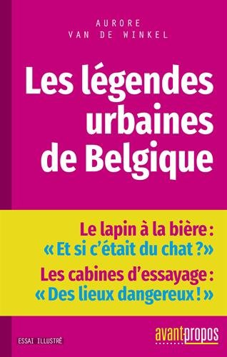 Les légendes urbaines de Belgique