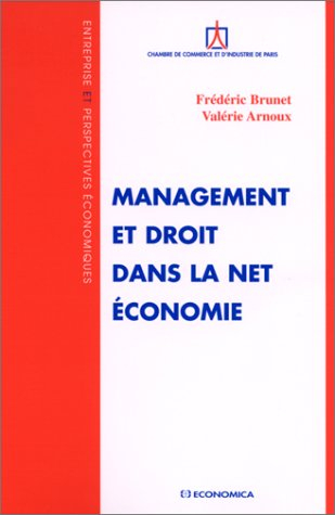Management et droit dans la Net économie