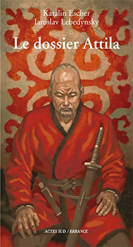 Le dossier Attila
