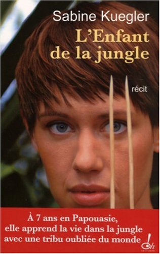 L'enfant de la jungle : récit
