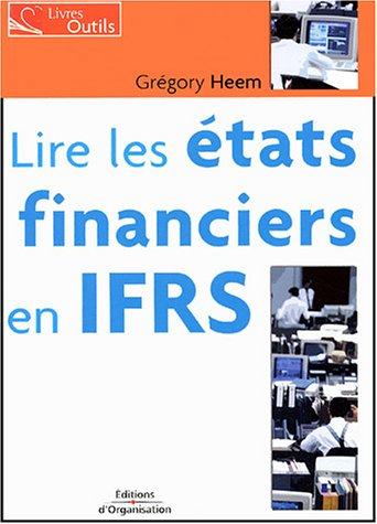 Lire les états financiers en IFRS