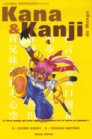 Kana et kanji de manga. Vol. 4