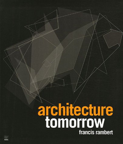 Architecture tomorrow