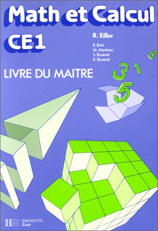 Math et calcul CE1 : livre du maître
