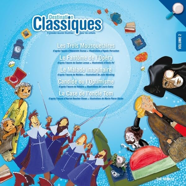 Destination classiques : 5 grandes oeuvres illustrées pour les enfants. Vol. 2