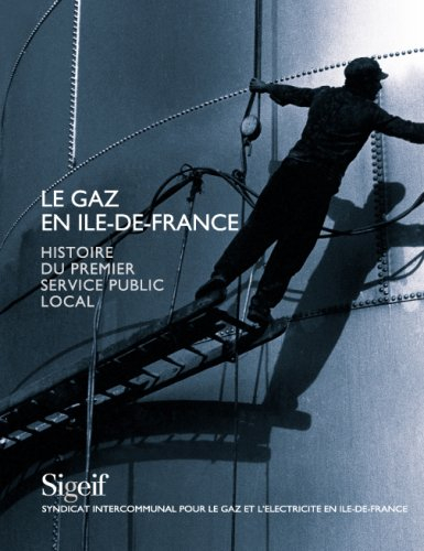 Le gaz en Ile-de-France : histoire du premier service public local