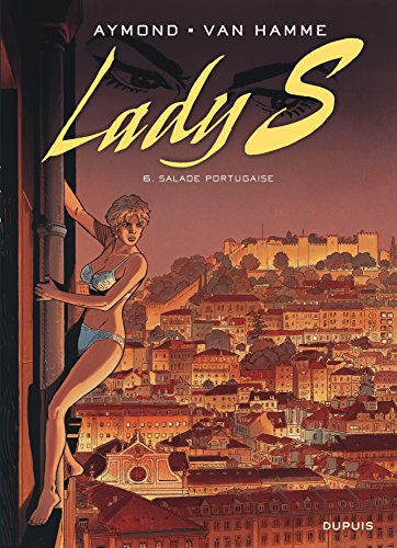 Lady S. Vol. 6. Salade portugaise