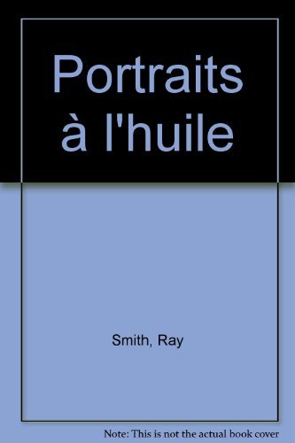 Portraits à l'huile