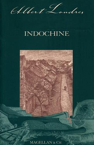 Indochine : récit