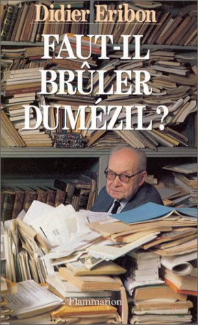 Faut-il brûler Dumézil ?
