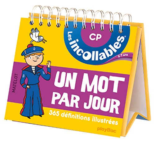 Français, 6-7 ans : CP : un mot par jour, 365 définitions illustrées