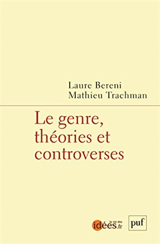Le genre, théories et controverses