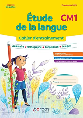 Etude de la langue CM1 : cahier d'entraînement : programmes 2020