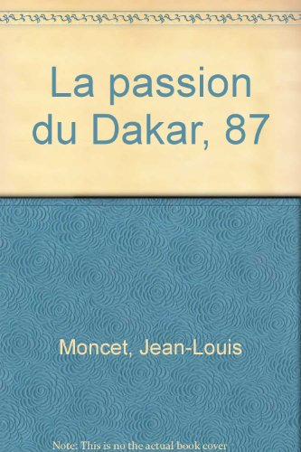 La Passion du Dakar : 87