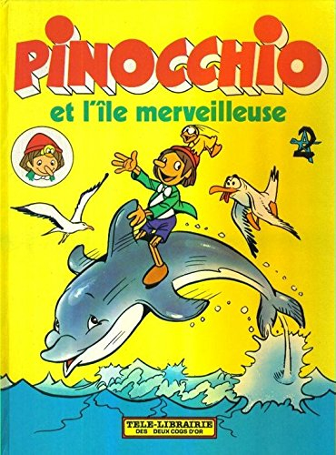 Pinocchio et l'ile merveilleuse