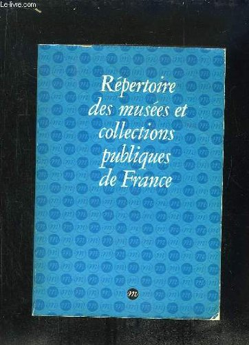 Répertoire des musées et collections publiques de France