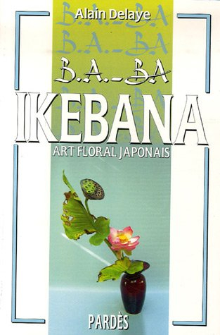 Ikebana : art floral japonais
