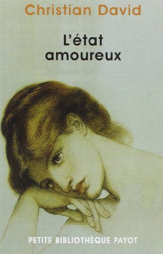 L'état amoureux : essais psychanalytiques