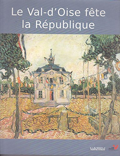 Le Val-d'Oise fête la République