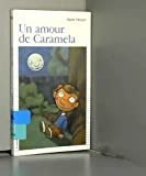 UN Amour De Caramela (Premier Roman, 106)