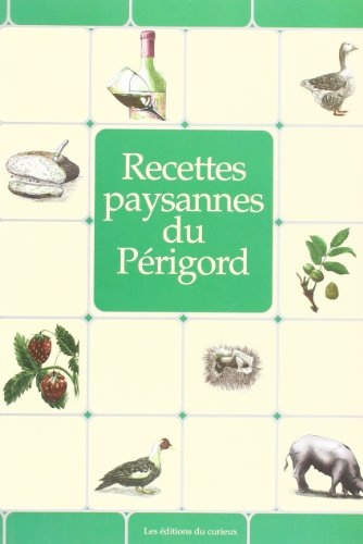 Recettes paysannes du Périgord