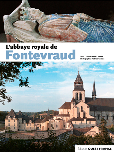 L'abbaye royale de Fontevraud