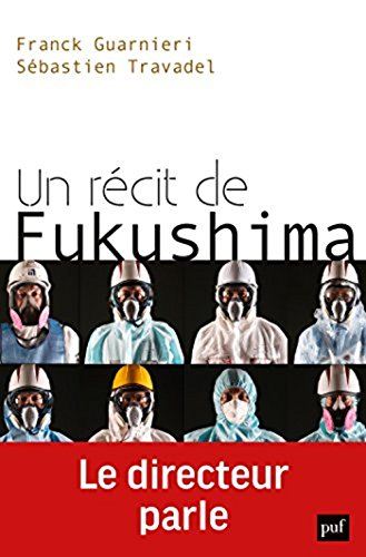 Un récit de Fukushima : le directeur parle