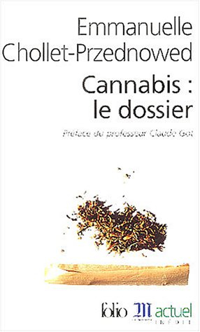 Cannabis : le dossier