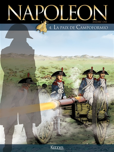 Napoléon. Vol. 4. La paix de Campoformio